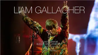 LIAM GALLAGHER - Slide Away [REMASTERED AUDIO] - Movistar Arena, Bs As, Argentina 2022