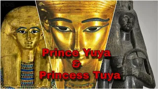 Egyptian Prince Yuya and Princess Tuya