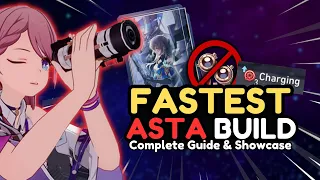 SHE HAS THE MOST OP BUFFS! ASTA GUIDE & SHOWCASE (Best Relic, Light Cone) | Honkai: Star Rail