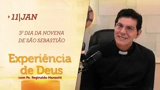 Experiência de Deus | 11-01-2020 | 3º Dia da Novena de São Sebastião