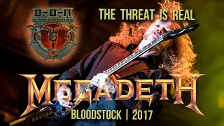 Megadeth   The Threat Is Real Bloodstock 2017 FullHD   R Show ReSize1080p