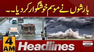 Pleasant Weather  | News Headlines 4 AM | 31 March 2024 | Express News