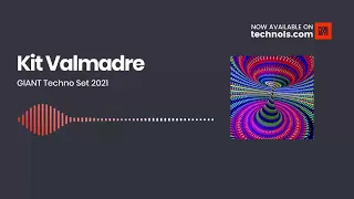 Techno DJ Mix with Kit Valmadre x GIANT Techno Set 2021