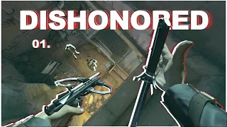 Dishonored || Stylish Stealth Kills | Escaping Coldridge Prison