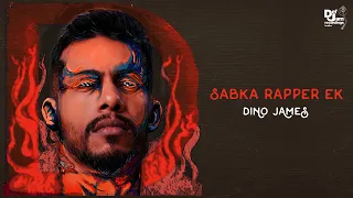 Dino James - Sabka Rapper Ek (From the album "D") | Def Jam India