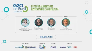 Sistemas alimentares sustentáveis e agricultura | G20 NO BRASIL