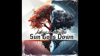 Sun Goes Down - (Official Audio)