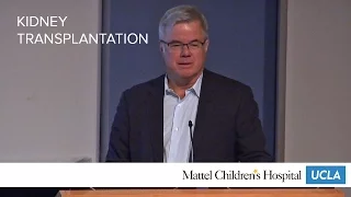 Kidney Transplantation - Stanley Jordan, MD | Pediatric Grand Rounds