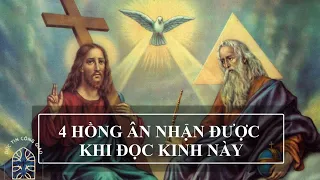 4 hồng ân nhận được khi đọc kinh này (Có lời kinh để đọc theo)