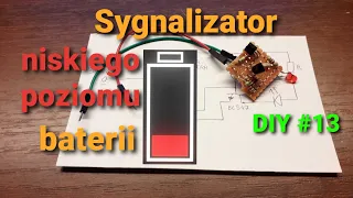 Sygnalizator niskiego poziomu baterii [DIY #13]