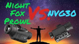 NVG 30 Vs Night Fox Prowl