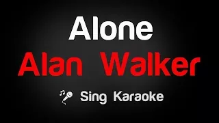 Alan Walker - Alone Karaoke Lyrics