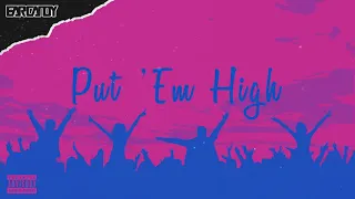 AJ Moreno - Put 'Em High (Extended Mix)