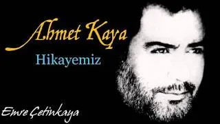 Ahmet Kaya - Hikayemiz