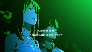 DENDELIONS X KAISE HUA [ ANIME ] Edit 🥀 | I Want To Eat Your Pancreas Anime Edit