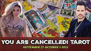 YOU ARE CANCELLED! Tarot October 4- 10 2021 New Moon in LIbra, Pluto Direct