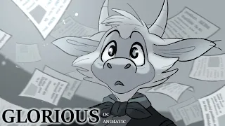 GLORIOUS | Animatic