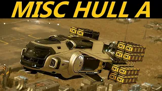 Star Citizen 10 Minutes or Less Ship Review - HULL A   (3.21.1)