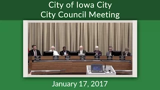 Iowa City City Council Meeting of January 17, 2017