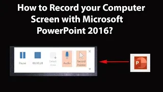 How to Record your Computer Screen with Microsoft PowerPoint 2016?