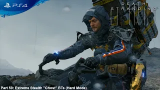 Death Stranding: 100% Extreme Stealth ''Ghost'' BTs In City Ruins/No Holding Breath (Hard Mode)