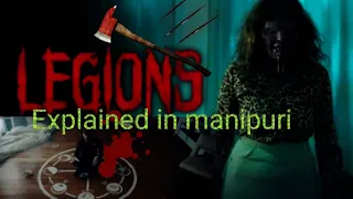 Legions (2022) horror movie explained in manipuri