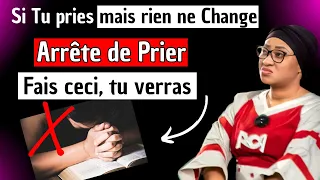 Si tu pries mais rien ne change, arrête de trop prier, voici le secret qu'il faut utiliser, PJK