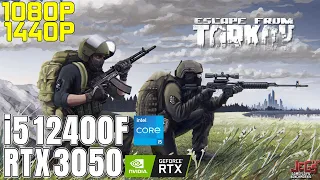 Escape from Tarkov | i5 12400F + RTX 3050 | 1080p, 1440p benchmarks!