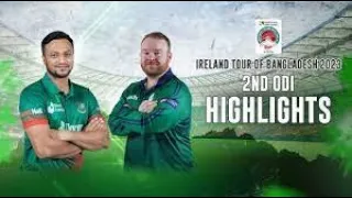 2nd ODI Match Full Highlights | Bangladesh vs Ireland 2023 Match Highlights | BAN vs IRE