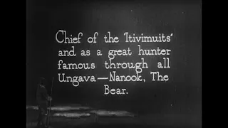 Nanook of the North (Flaherty, 1922) — High Quality 1080p