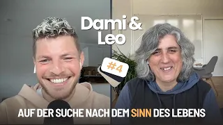 Auf der Suche nach dem Sinn des Lebens - Leo und Dami im Gespräch