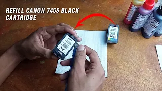 How To Refill Canon 745s Black Cartridge