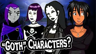 The Problem with "GOTH" Characters (GOTH vs GOTHIC vs DARK)