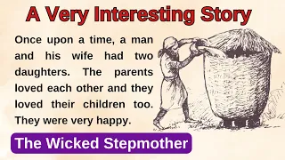 Learn English Through Story Level-3 | The Wicked Stepmother | Improve your English through Story