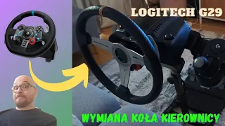 Logitech G29 - Jak wymienić koło kierownicy? Działa?🤔