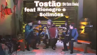 Tostão Sanfoneiro feat Rionegro e Solimões (De Cara Cheia) AO VIVO Em Uberlândia MG