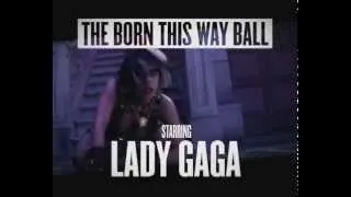 Lady Gaga - Born This Way Ball Tour [ TRAILER ] HD
