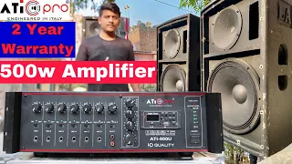 Ati pro का 500 Watt  Amplifier Made In India है 🔥