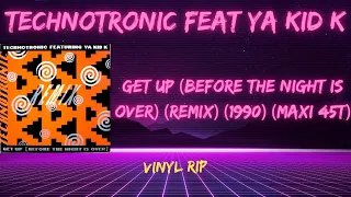 Technotronic Featuring Ya Kid K – Get Up (Before The Night Is Over) (Remix) (1990) (Maxi 45T)