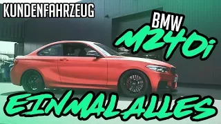 JP Performance - Einmal Alles! | BMW M240i Kundenfahrzeug