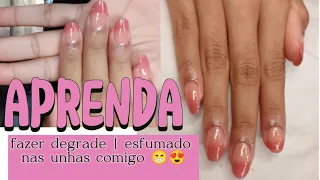 aprenda fazer degrade nas unhas comigo💅  @LuannaMarquess