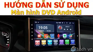 Hướng dẫn sử dụng màn hình Android trên xe ô tô #huongdansudungmanhinhandroid #android #dvdandroid