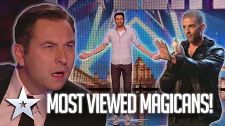 MOST VIEWED MAGICIANS! | Britain's Got Talent