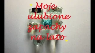 ❤  MOJE ULUBIONE ZAPACHY AVON NA LATO ❤ I JEDEN ZAPACH ORIFLAME ❤