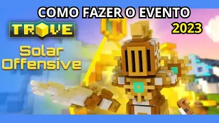 Como FAZER o EVENTO ELYSIAN OFFENSIVE 2023 [Trove] - PT/BR