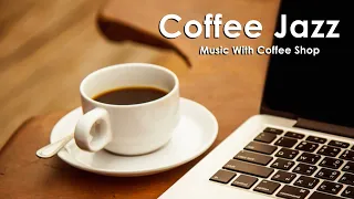 Jazz music for work and study☕ Gentle jazz music brings positive energy. Music for the coffee shop