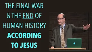 GOG & MAGOG--THE FINAL WAR & THE END OF HUMAN HISTORY ACCORDING TO JESUS