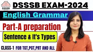 DSSSB 2024 dsssb  ENGLISH class -1 Sentence and Its Types || DSSSB Preparation #dsssb2024  #dsssb