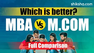 MBA vs MCom: Choosing the Right Path for Your Career | Detailed Comparison