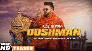 Teaser | Dushman | Dilpreet Dhillon Ft Gurlej Akhtar | Desi Crew | Latest Punjabi Teasers 2020
